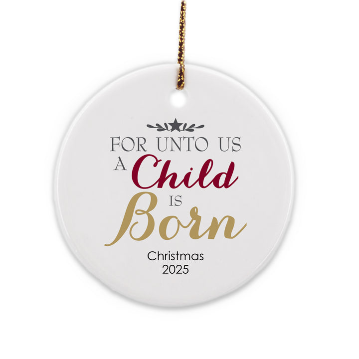 Religious Christmas Ornament, Star of Wonder, A Child is Born
