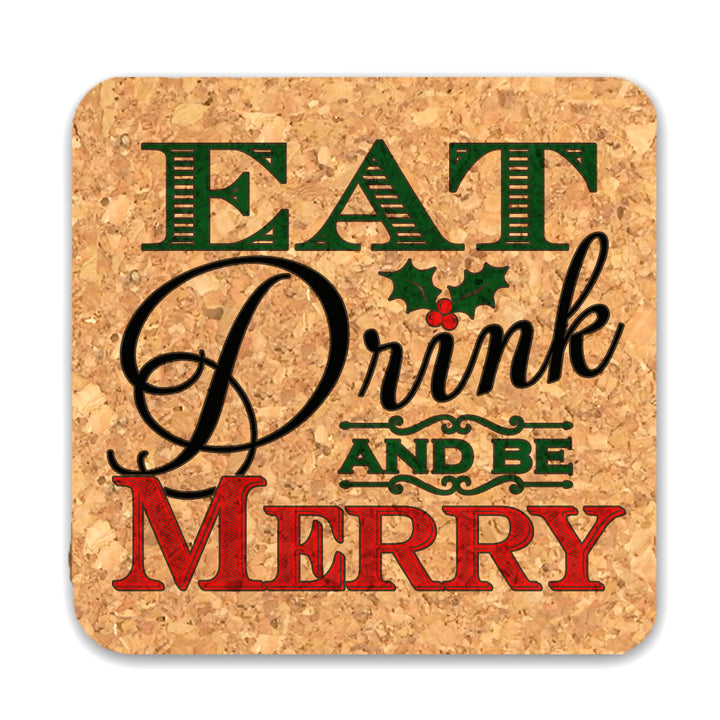 Eat Drink Be Merry Square Cork Coasters - Set of 4