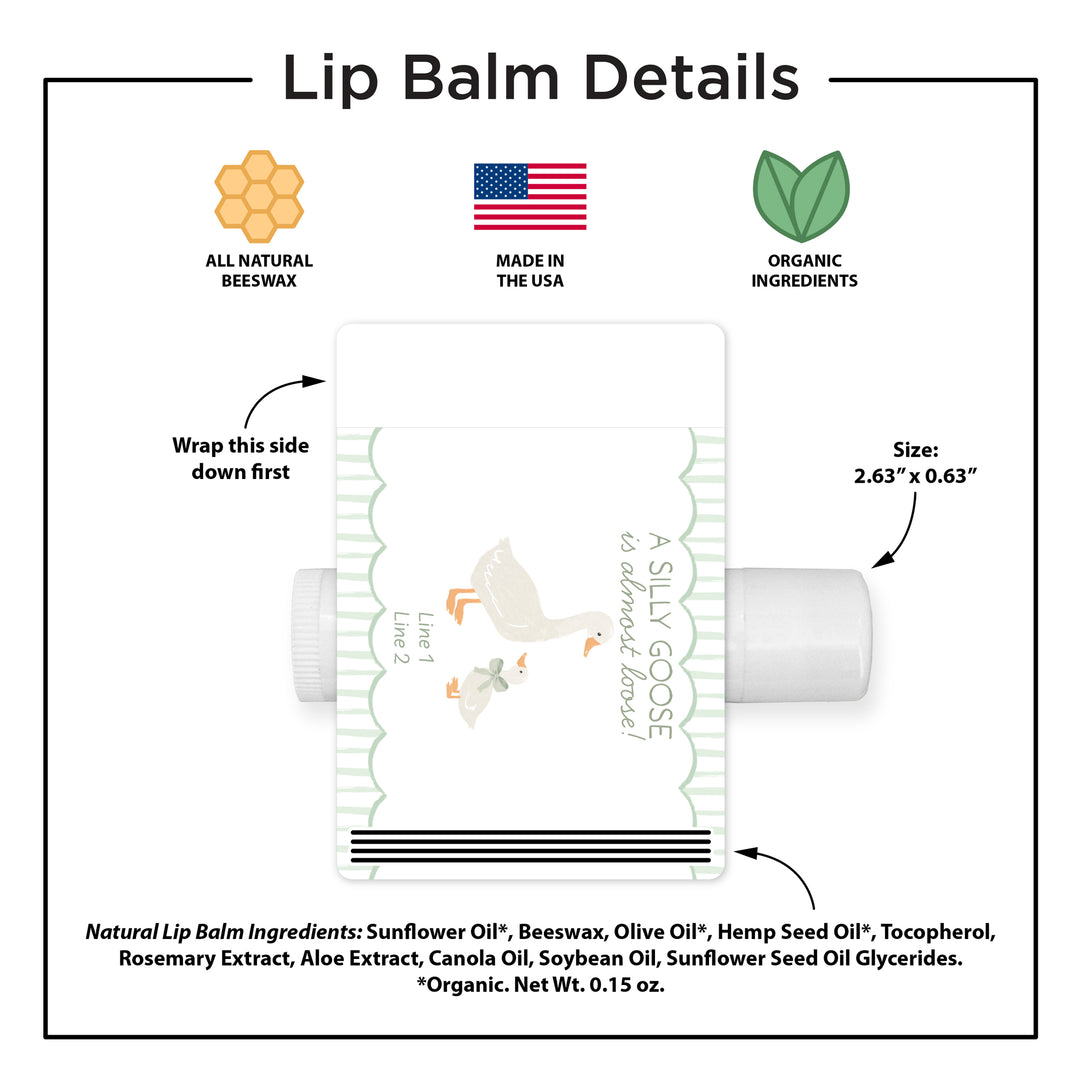 A Silly Goose is Almost Loose, Baby Shower Lip Balm