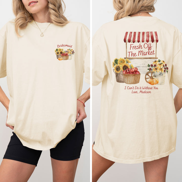 Fall Fresh Off the Market Bridal Shower, Bridal Shower Shirt, Two-Sided Design, T-Shirt