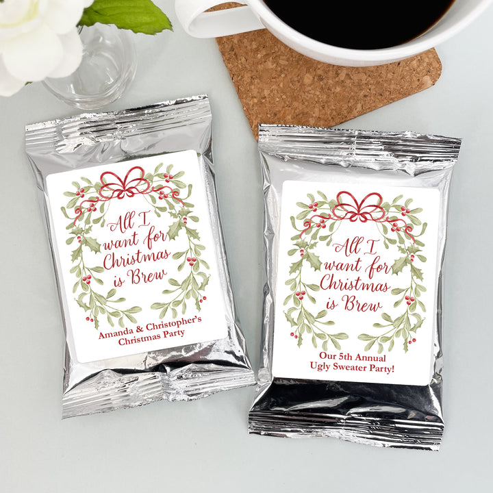 All I Want for Christmas is Brew, Mistletoe & Bows Coffee