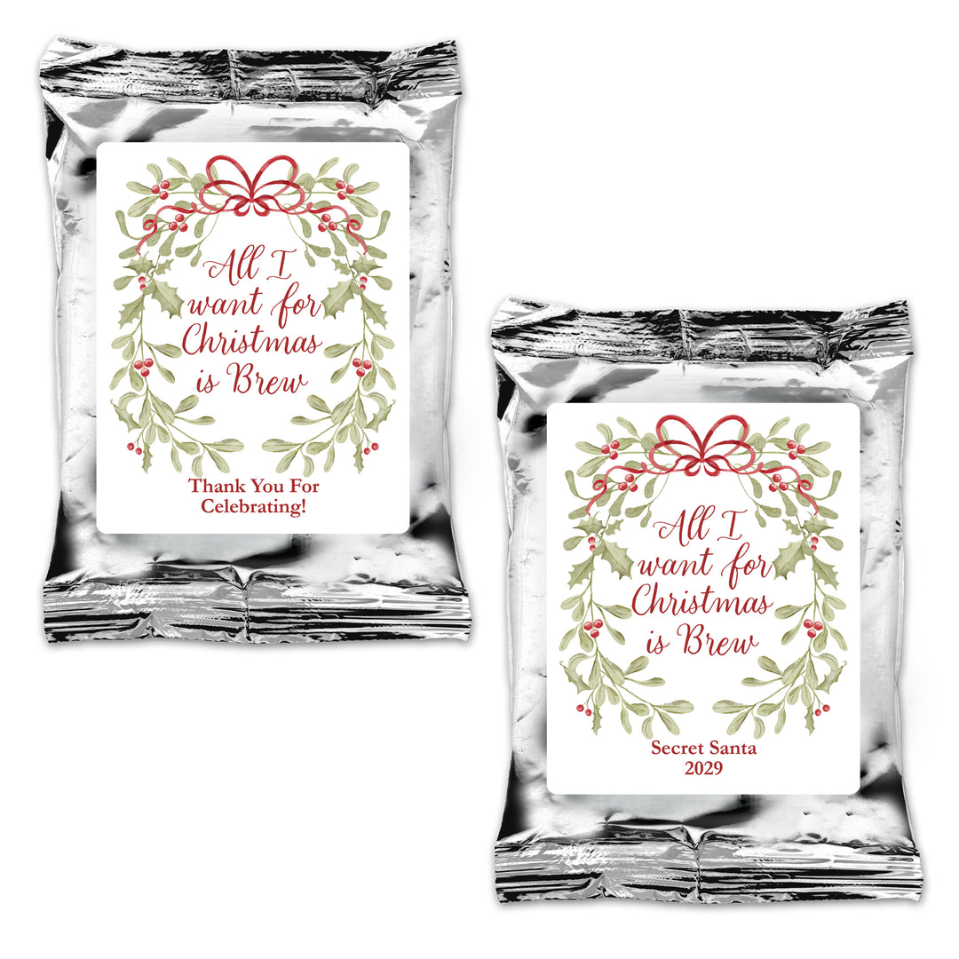 All I Want for Christmas is Brew, Mistletoe & Bows Coffee