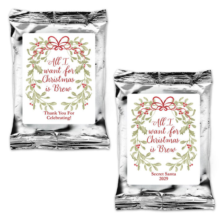 All I Want for Christmas is Brew, Mistletoe & Bows Coffee