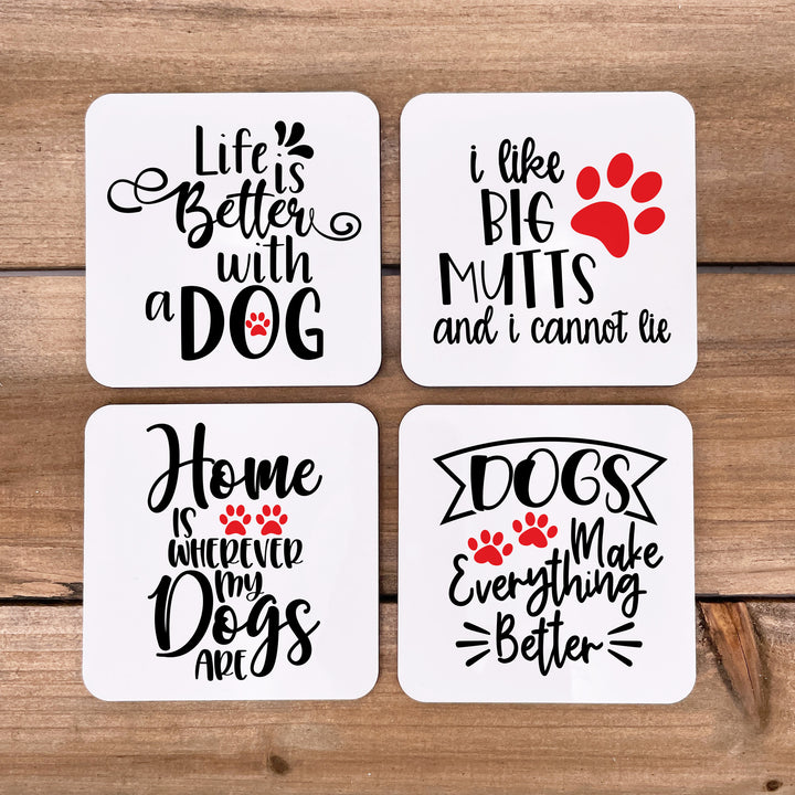 Dog Saying Coasters, Dog Lover Gift, Puppy Dog Coasters - Set of 4