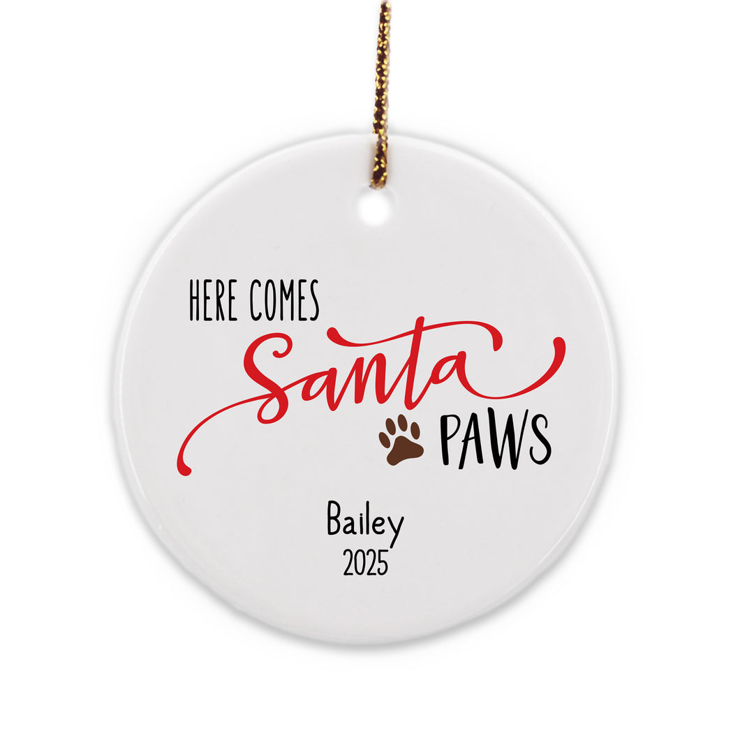 Here Comes Santa Paws Personalized Christmas Ornament